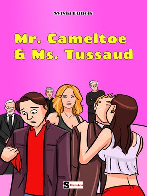 cover image of Mr. Cameltoe & Ms. Tussaud